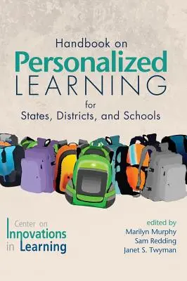 Príručka personalizovaného vzdelávania pre štáty, okresy a školy(HC) - Handbook on Personalized Learning for States, Districts, and Schools(HC)