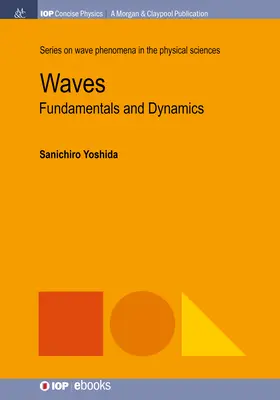 Vlny: Základy a dynamika - Waves: Fundamentals and Dynamics