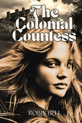 Koloniálna grófka - The Colonial Countess