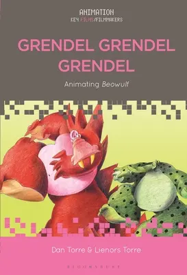 Grendel Grendel Grendel: Beowulf: Animating Beowulf - Grendel Grendel Grendel: Animating Beowulf