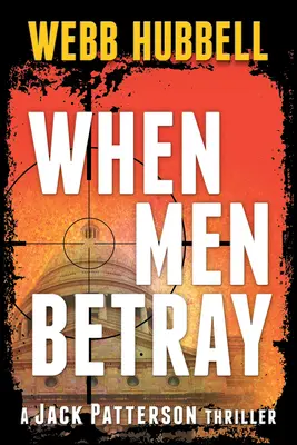Keď muži zradia: 1. zväzok - When Men Betray: Volume 1