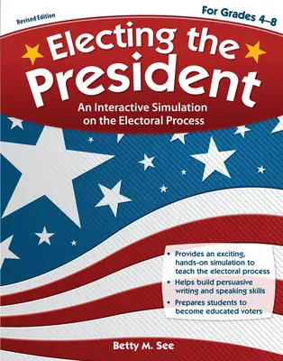 Voľba prezidenta, revidované vydanie - Electing the President, Revised Edition
