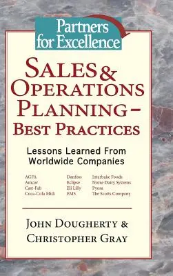 Plánovanie predaja a prevádzky - osvedčené postupy: Skúsenosti získané od svetových spoločností - Sales & Operations Planning - Best Practices: Lessons Learned from Worldwide Companies