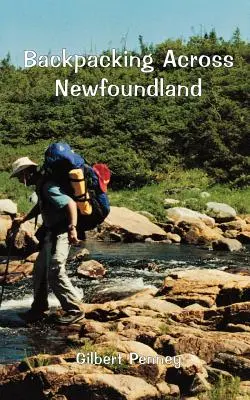 S batohom naprieč Newfoundlandom - Backpacking Across Newfoundland