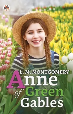 Anna zo Zeleného štítu - Anne of Green Gables
