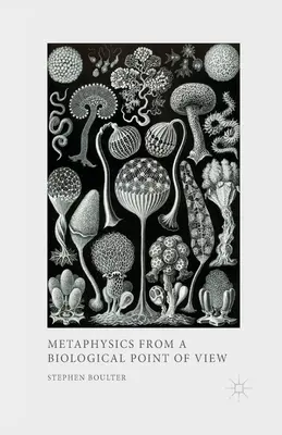 Metafyzika z biologického hľadiska - Metaphysics from a Biological Point of View
