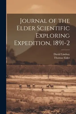 Denník staršej vedeckej expedície, 1891-2 - Journal of the Elder Scientific Exploring Expedition, 1891-2