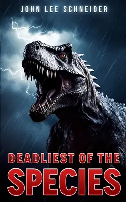 Najsmrteľnejší z druhov - Deadliest Of The Species