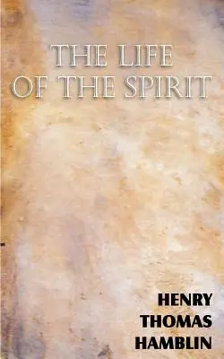 Život ducha - The Life of the Spirit