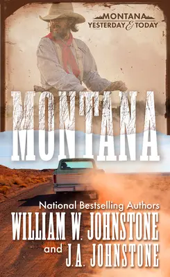 Montana: Román z amerického pohraničia - Montana: A Novel of the Frontier America
