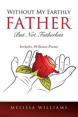 Bez môjho pozemského otca, ale nie bez otca - Without My Earthly Father But Not Fatherless
