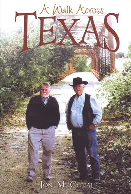 Prechádzka naprieč Texasom - A Walk Across Texas