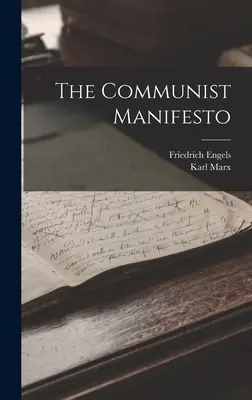 Komunistický manifest - The Communist Manifesto