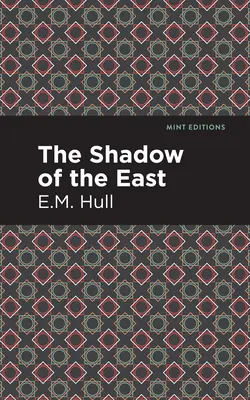 Tieň východu - The Shadow of the East