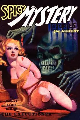Pikantné tajomné príbehy (zv. 1, č. 4) - Spicy Mystery Stories (Vol. 1, No. 4)