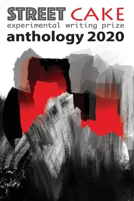 antológia pouličnej ceny za písanie 2020 - streetcake writing prize anthology 2020