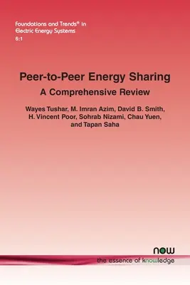 Zdieľanie energie medzi partnermi: Komplexný prehľad - Peer-to-Peer Energy Sharing: A Comprehensive Review