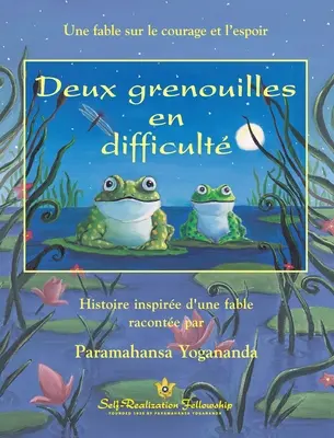 Deux grenouilles en difficult (Dve žaby v ťažkostiach) - Deux grenouilles en difficult (Two Frogs in Trouble French)