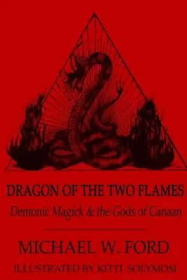 Drak dvoch plameňov - Dragon of the Two Flames