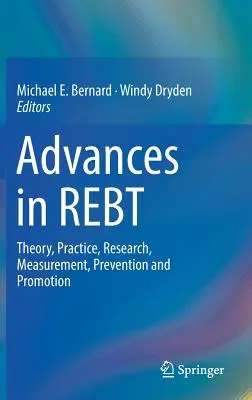 Pokroky v oblasti rebt: Teória, prax, výskum, meranie, prevencia a podpora - Advances in Rebt: Theory, Practice, Research, Measurement, Prevention and Promotion