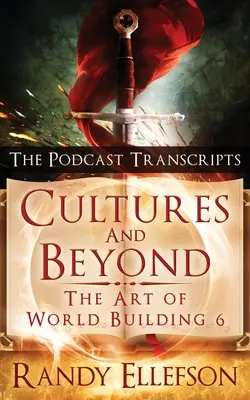 Cultures and Beyond: Prepisy podcastov - Cultures and Beyond: The Podcast Transcripts