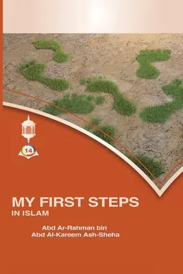 Moje prvé kroky v islame - My First Steps in Islam