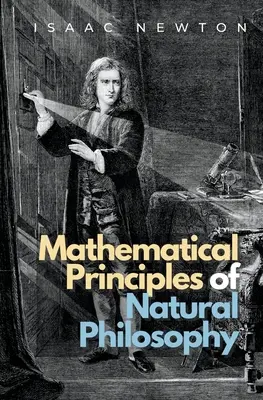 Matematické princípy prírodnej filozofie - Mathematical Principles of Natural Philosophy