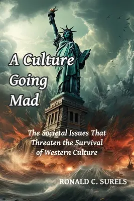 Šialená kultúra - A Culture Going Mad