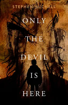 Iba diabol je tu - Only the Devil Is Here