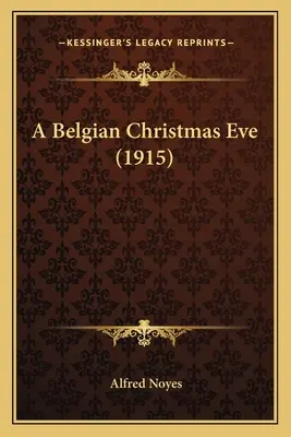 A Belgian Christmas Eve (1915)