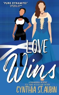 Láska víťazí: Chvosty z galérie Alfa - Love Wins: A Tails from the Alpha Art Gallery Novella