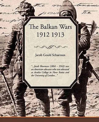 Balkánske vojny 1912 1913 - The Balkan Wars 1912 1913