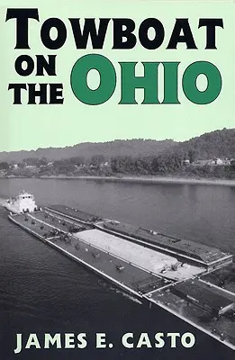 Vlečný čln na rieke Ohio - Towboat on the Ohio