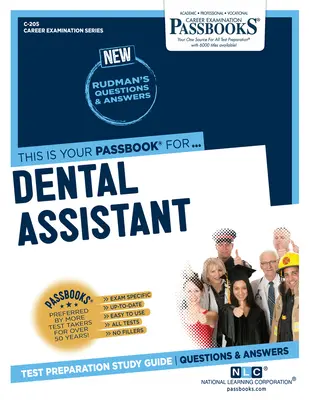 Zubný asistent (C-205): Študijná príručka k preukazom zväzok 205 - Dental Assistant (C-205): Passbooks Study Guide Volume 205