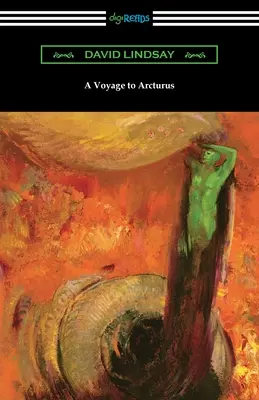 Cesta k Arktúrovi (A Voyage to Arcturus) - A Voyage to Arcturus