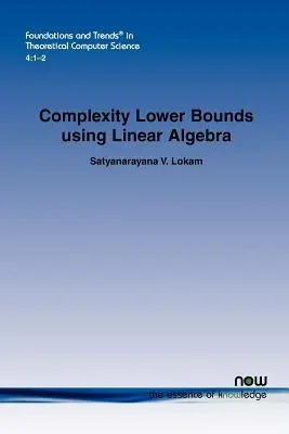 Dolné hranice zložitosti pomocou lineárnej algebry - Complexity Lower Bounds using Linear Algebra