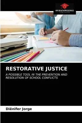 Restoratívna spravodlivosť - Restorative Justice