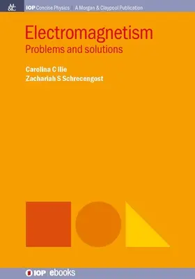 Elektromagnetizmus: Elektromagnetizmus: problémy a riešenia - Electromagnetism: Problems and Solutions
