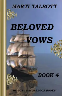 Milované sľuby, kniha 4 - Beloved Vows, Book 4