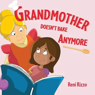 Babička už nepečie - Grandmother Doesn't Bake Anymore