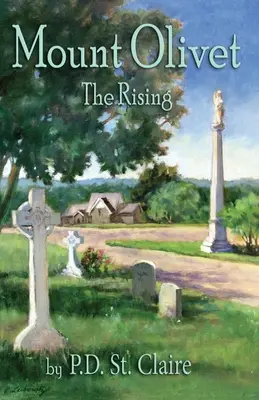 Olivová hora - Povstanie - Mount Olivet - The Rising