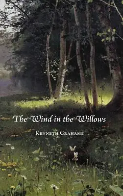 Vietor vo vŕbach - Wind in the Willows