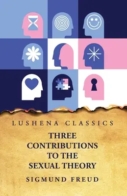Tri príspevky k sexuálnej teórii - Three Contributions to the Sexual Theory