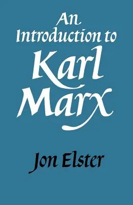 Úvod do Karla Marxa - An Introduction to Karl Marx