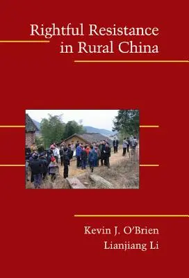 Oprávnený odpor na čínskom vidieku - Rightful Resistance in Rural China