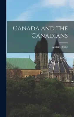 Kanada a Kanaďania - Canada and the Canadians