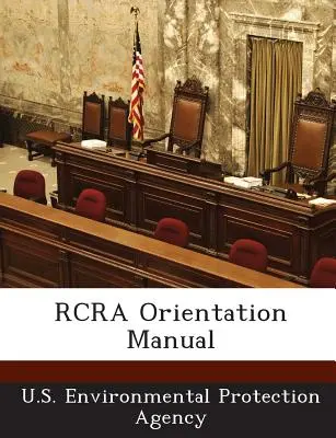 Orientačná príručka RCRA - RCRA Orientation Manual