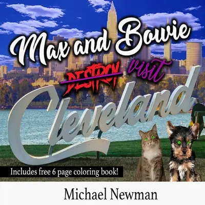 Max a Bowie navštívia Cleveland - Max and Bowie visit Cleveland