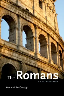 Rimania: Úvod do problematiky - The Romans: An Introduction