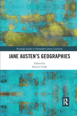 Geografie Jane Austenovej - Jane Austen's Geographies